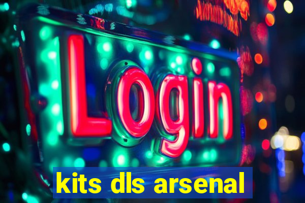 kits dls arsenal